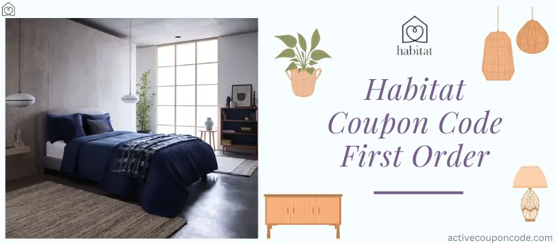 Habitat Coupon Code First Order