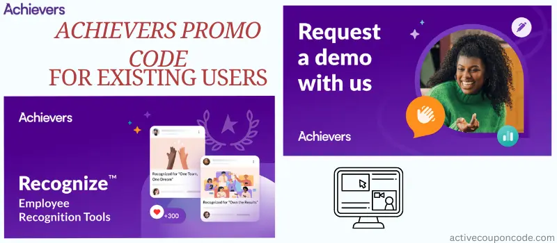 Achievers Promo Code For Existing Users