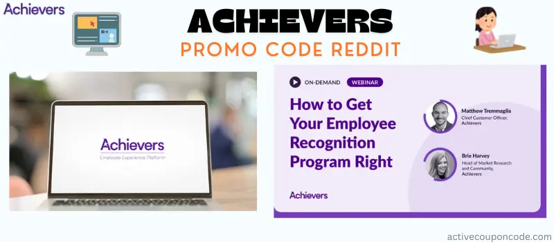 Achievers Promo Code Reddit