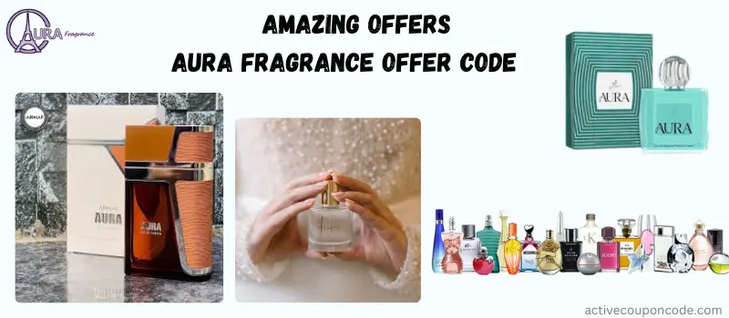 Amazing Offers Aura Fragrance Offer Code