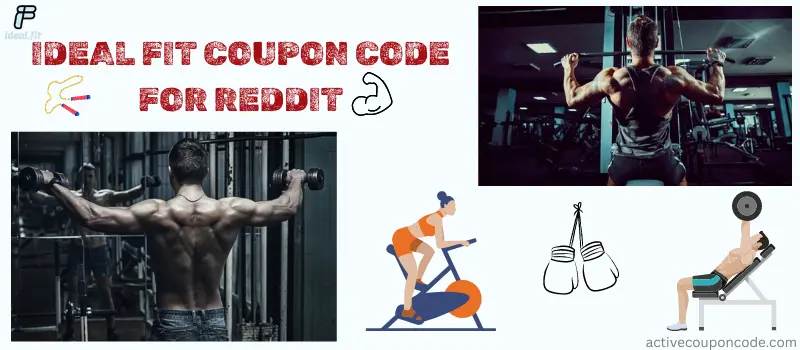 IDEAL FIT COUPON CODE FOR REDDIT