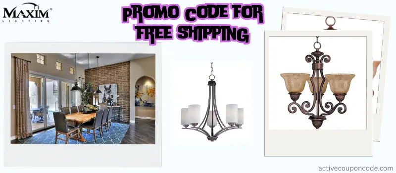 Maxim Lighting Promo Code Free Shipping