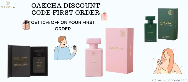 Oakcha Discount Code First Order