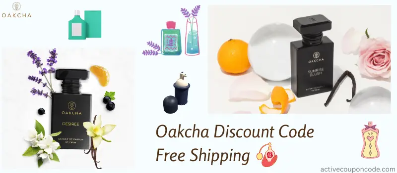 Oakcha Discount Code Free Shipping