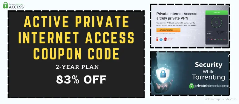 Private Internet Access Coupon Code