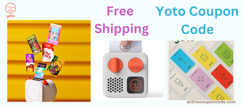 Yoto Coupon Code free Shipping