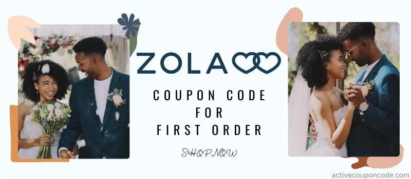 Zola Coupon Code First Order